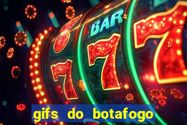 gifs do botafogo para whatsapp